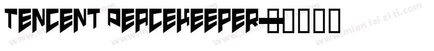 Tencent Peacekeeper字体转换